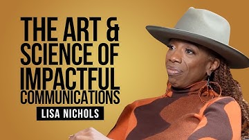 Lisa Nichols: The Art and Science of Impactful Communication + Audience Connection Techniques