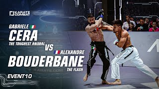 Full Fight: Alexandre Bouderbane vs Gabriele Cera - Karate Combat S03E10