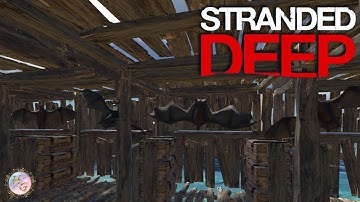 Stranded Deep| S1| EP30| The great wall of bats, clay diving and a helipad!