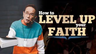 How To Level Up Your Faith | Friends Again