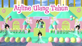 Celand Throwback Vlog | Baby Ayline Ulang Tahun | Sakura School Simulator