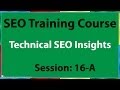 16-A Technical SEO Insights