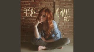 Video thumbnail of "Elske DeWall - Leave This Rain"