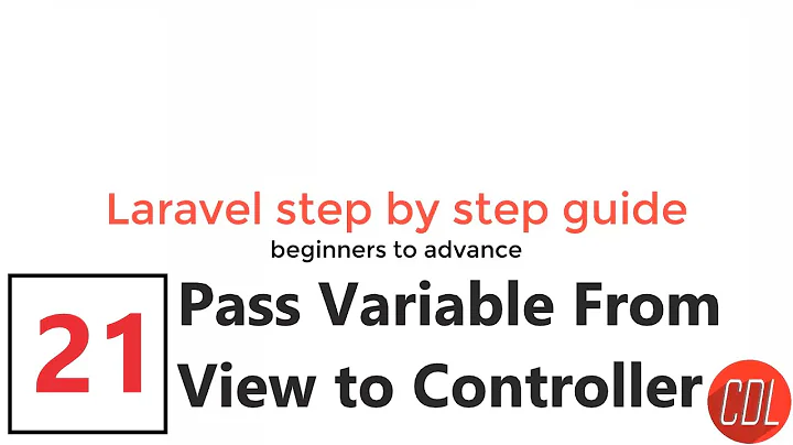 (21) Send form value from blade to controller | Laravel pass value from view to controller