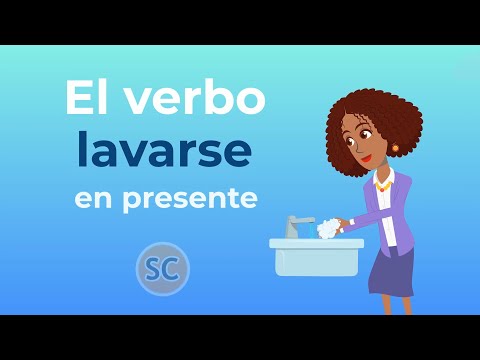 Spanish conjugation - El verbo reflexivo LAVARSE - To wash yourself in Present tense