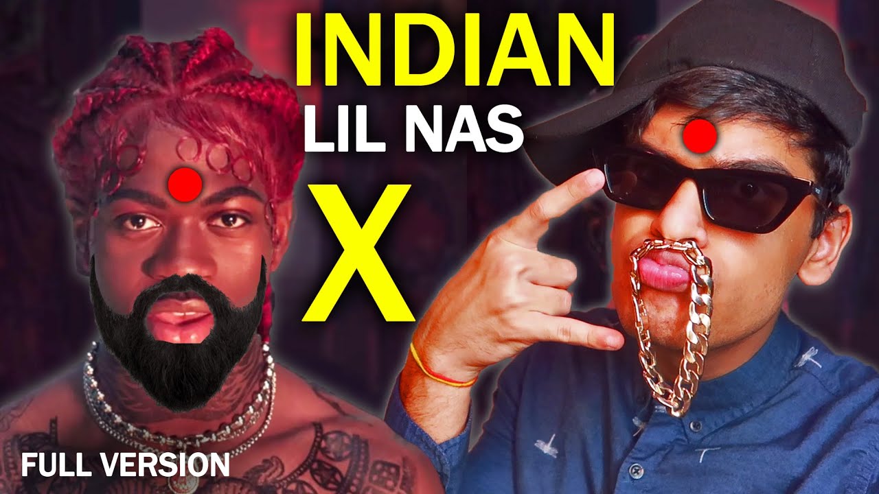 Indian Montero Lil Nas X Remix Parody Full Version Youtube