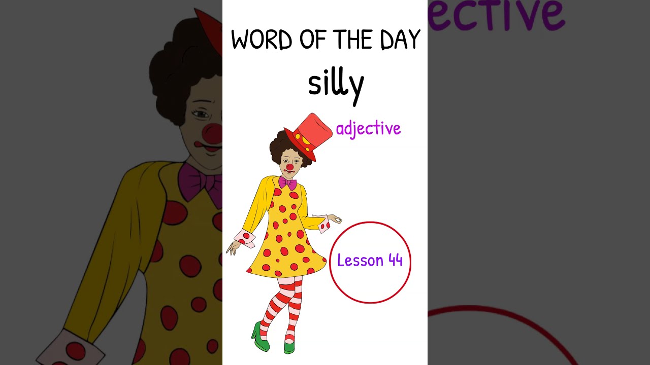 Word Of The Day In English Silly Lesson 44 SHORTS