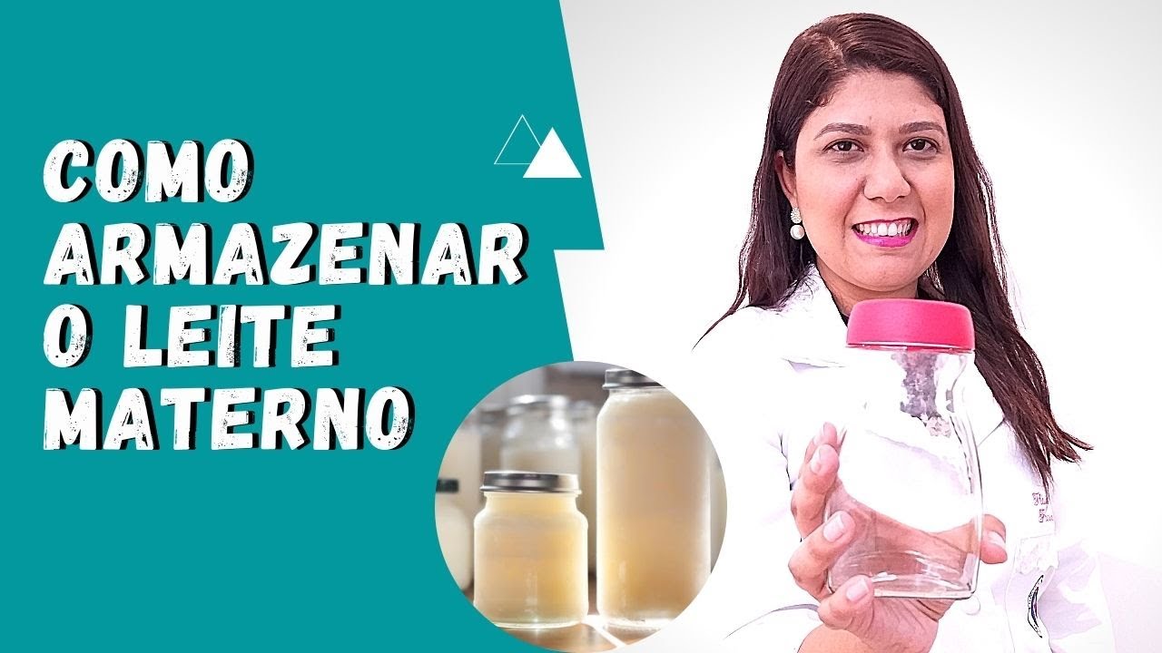 Como armazenar o leite materno - Retorno ao trabalho