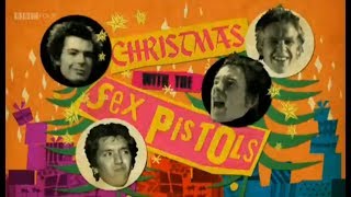 Never Mind The Baubles  Christmas '77 with The Sex Pistols