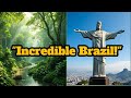 "Brazil: Land of Carnival, Football &amp; the Amazon