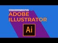 iNTRODUCTION TO ADOBE ILLUSTRATOR | Lesson 2
