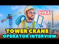 Tower Crane Operator Interview In DUBAI 🇦🇪 | Tower Crane Operator Interview | Tower Crane Operator