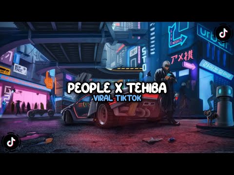 DJ PEOPLE X TEHIBA VIRAL TIKTOK YANG KALIAN CARI CARI!!