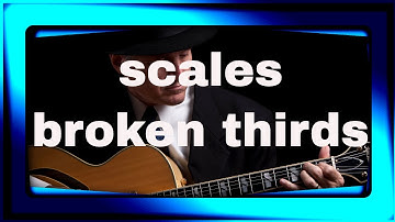 Sequences In Broken Thirds For Guitar