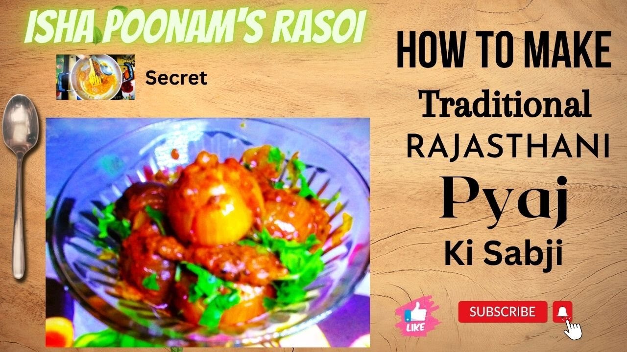 Delicious Rajasthani Gravy Pyaj Ki Sabji #IshaPoonamsRasoi #onionrecipe ...