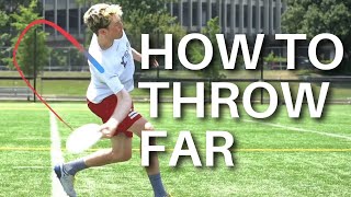 How to Throw a Frisbee FAR
