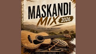 MASKANDI MIX 2026