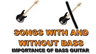 Download Lagu SONGS WITH AND WITHOUT BASS part 1. The importance of bass guitar in metal music. MP3