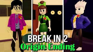 BREAK IN 2: STORY - Origin Ending (Roblox Showcase)