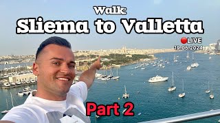 Sliema to Valletta walk - part 2 after the bus ride