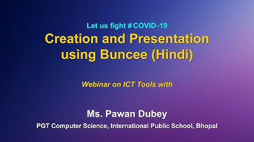 Webinar on ICT Tools: Creation and Presentation using Buncee (Hindi)
