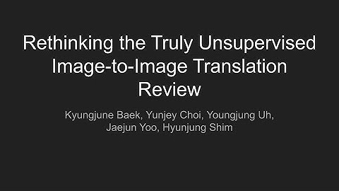 Rethinking the Truly Unsupervised Image-to-Image Translation