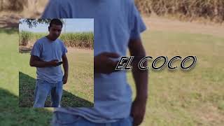El Coco V2 - El Malandrako