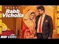 "Rabb Vichola Balraj" (Full Song) G Guri, Singh Jeet | Latest Punjabi Songs 2018