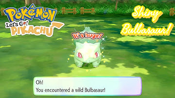 ✨Pokémon Let’s Go Pikachu: CATCHING SHINY BULBASAUR! (33-Catch Combo)✨