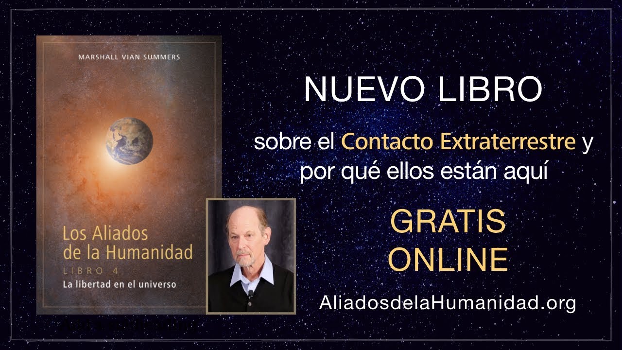 Los Aliados De La Humanidad Libro 4 Nuevo Youtube