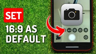 How to Set iPhone Camera Aspect Ratio to 16:9 as Default