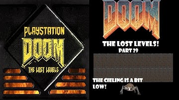 Doom: PSX TC - The Lost Levels! (Part 29)