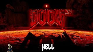 [6] Doom 3 - Hell - No Commentary