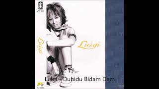 Luigi - Dubidu Bidam Dam (Audio Only)