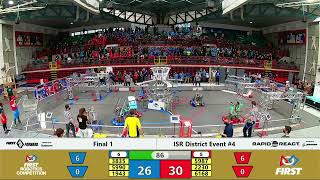 Final 1 - 2022 ISR District Event #4
