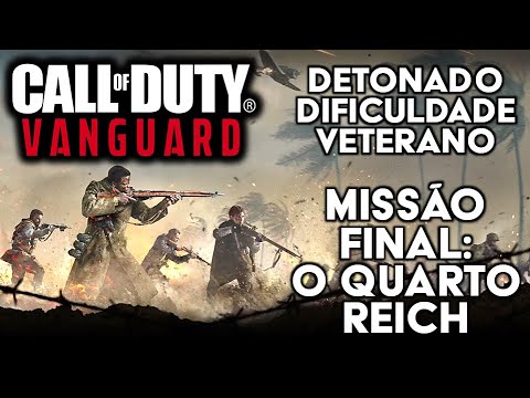 Call of Duty Vanguard - Detonado na Dificuldade Veterano - Final: O Quarto Reich