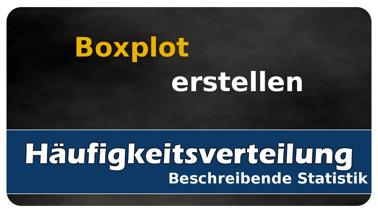 Vorschaubild zum Lernvideo "Let's Learn Statistische Daten mit Boxplots darstellen, Median"