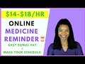 Work-At-Home Medicine Reminder | Online, Remote Work From Home Jobs 2020