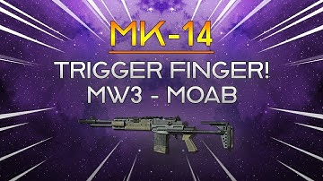 TRIGGER FINGER ACTIVATED! -  MW3 Moab
