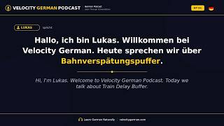 Bahnverspätungspuffer | German Conversation for Beginners
