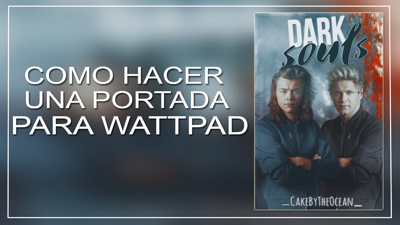 Como hacer una portada para wattpad con photoshop cs6 - thptnganamst.edu.vn