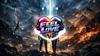 Feel The Love Nation - I Will Follow You Hardstyle