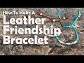 Adjustable Leather Friendship Bracelet: Easy Jewelry Tutorial