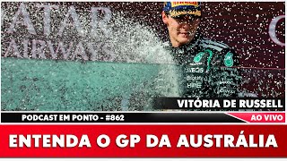 A vitória de Russell e as polêmicas da abertura do mundial de F1 | EM PONTO #862
