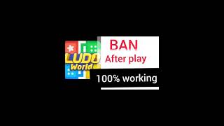 Ludo World ban After Play Trick screenshot 4