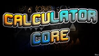 Calculator Core 100%  (TOP 18 DEMON) By Walroose and more!