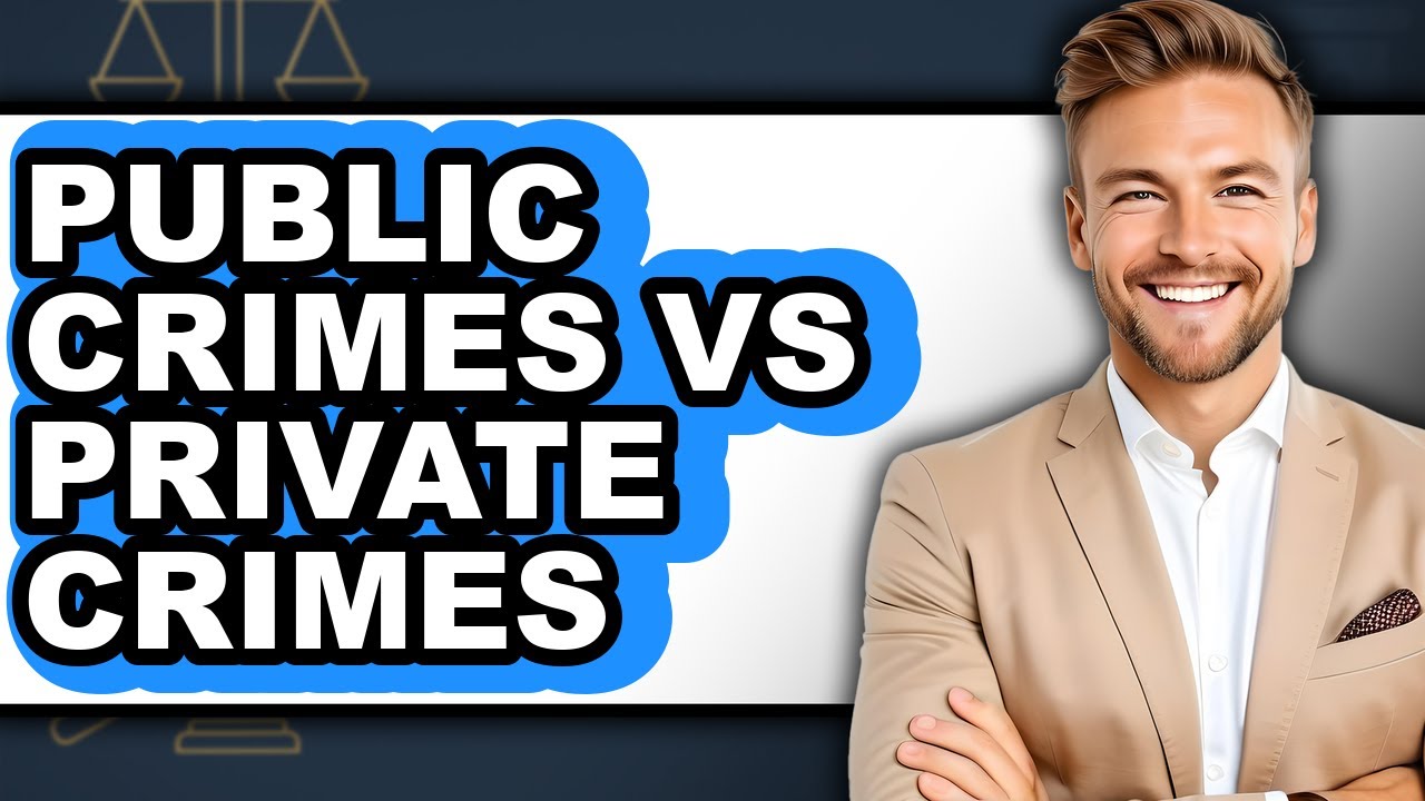 Public Crimes vs Private Crimes - Which is Better?