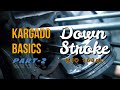 KARGADO BASICS Part 2 | DOWNSTROKE 160cc Mio