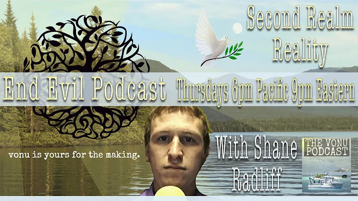 Second Realm Reality With Shane Radliff