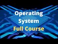 Operating System Full Course | Operating System Tutorials for Beginners